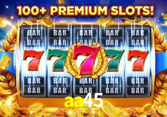 Descubra o Mundo do Cassino Online com aa45